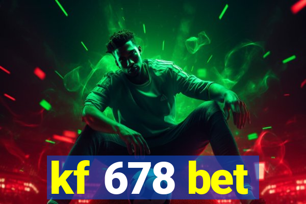 kf 678 bet